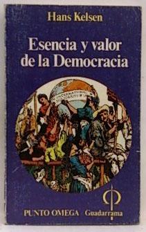 Esencia y valor de la Democracia. 