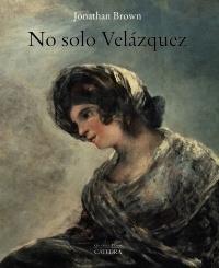 No sólo Velázquez