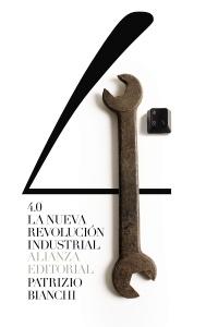 4.0. La nueva revolución industrial.