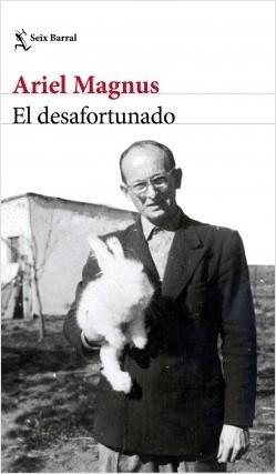 El desafortunado