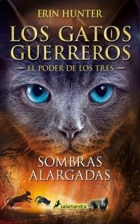 Sombras alargadas "(Los Gatos Guerreros. El Poder de los Tres - 5)"