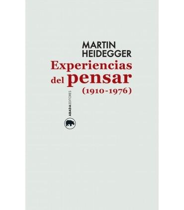 Experiencias del pensar (1910-1976). 