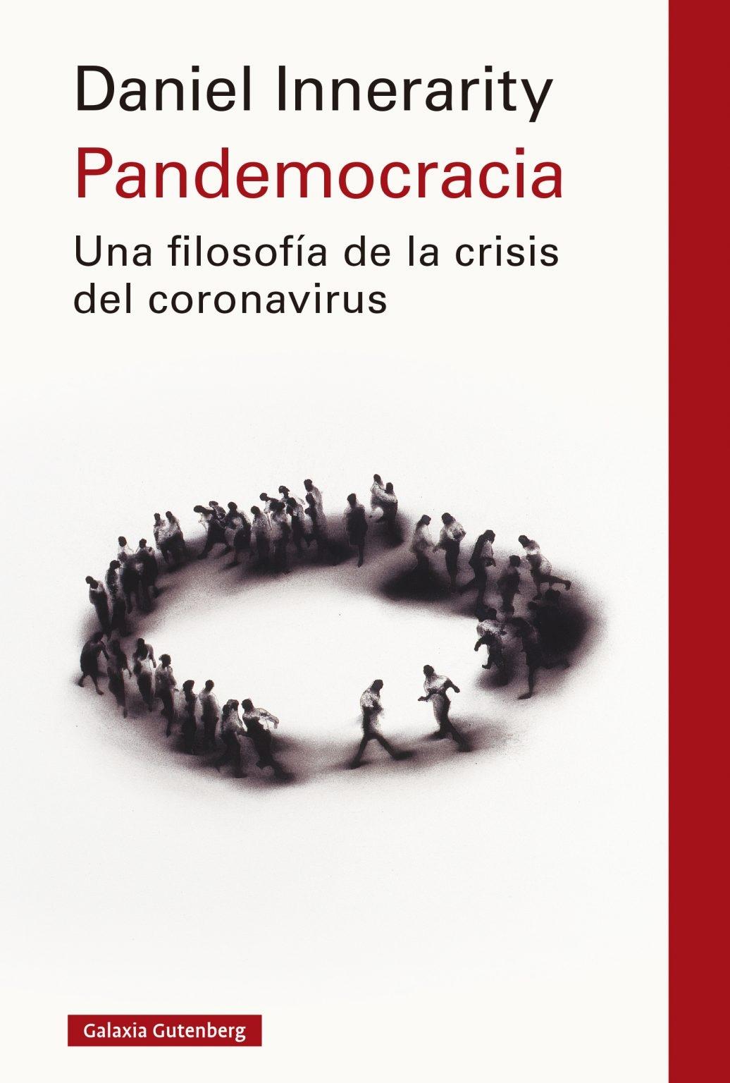 Pandemocracia "Una filosofía de la crisis del coronavirus". 