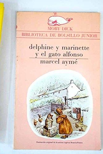 Delphine y Marinette y el gato Alfonso