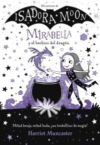 Mirabella y el hechizo del dragón "(Mirabella - 1)"