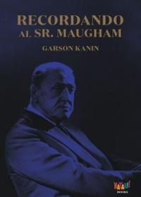 Recordando al Sr. Maugham. 
