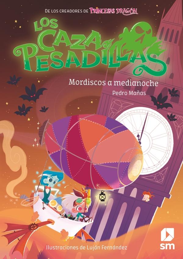 Mordiscos a medianoche "(Los CazaPesadillas - 2)"