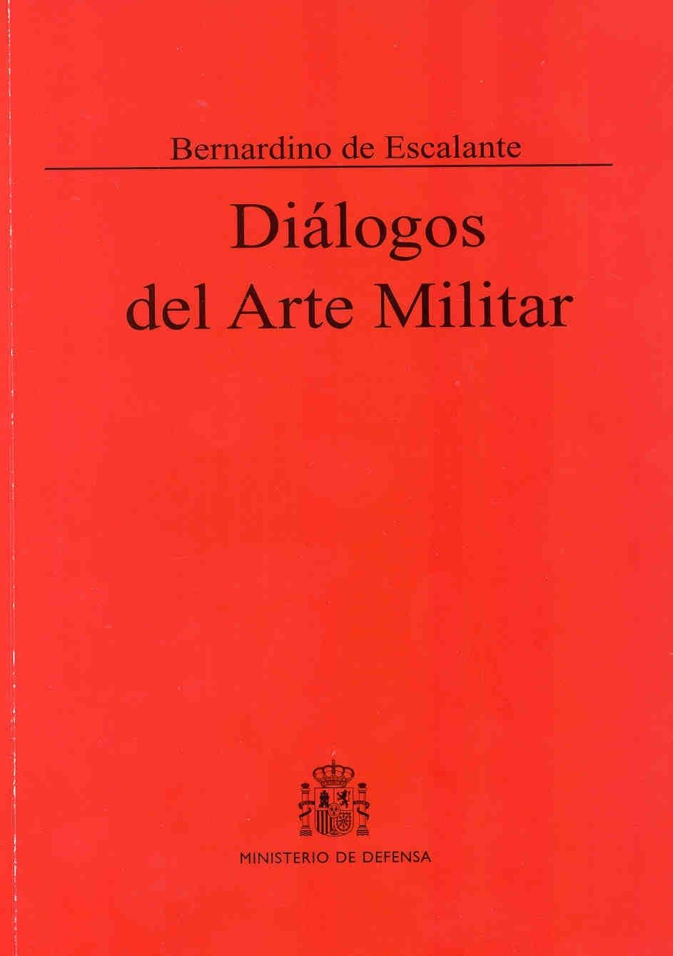 Diálogos del Arte Militar. 