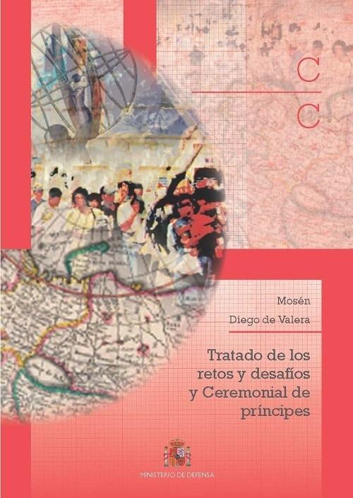 Tratado de los retos y desafíos y Ceremonial de príncipes. 