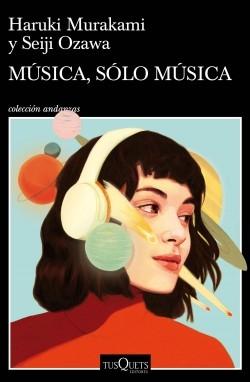 Música, sólo música. 