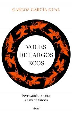 Voces de largos ecos "Invitación a leer a los clásicos". 