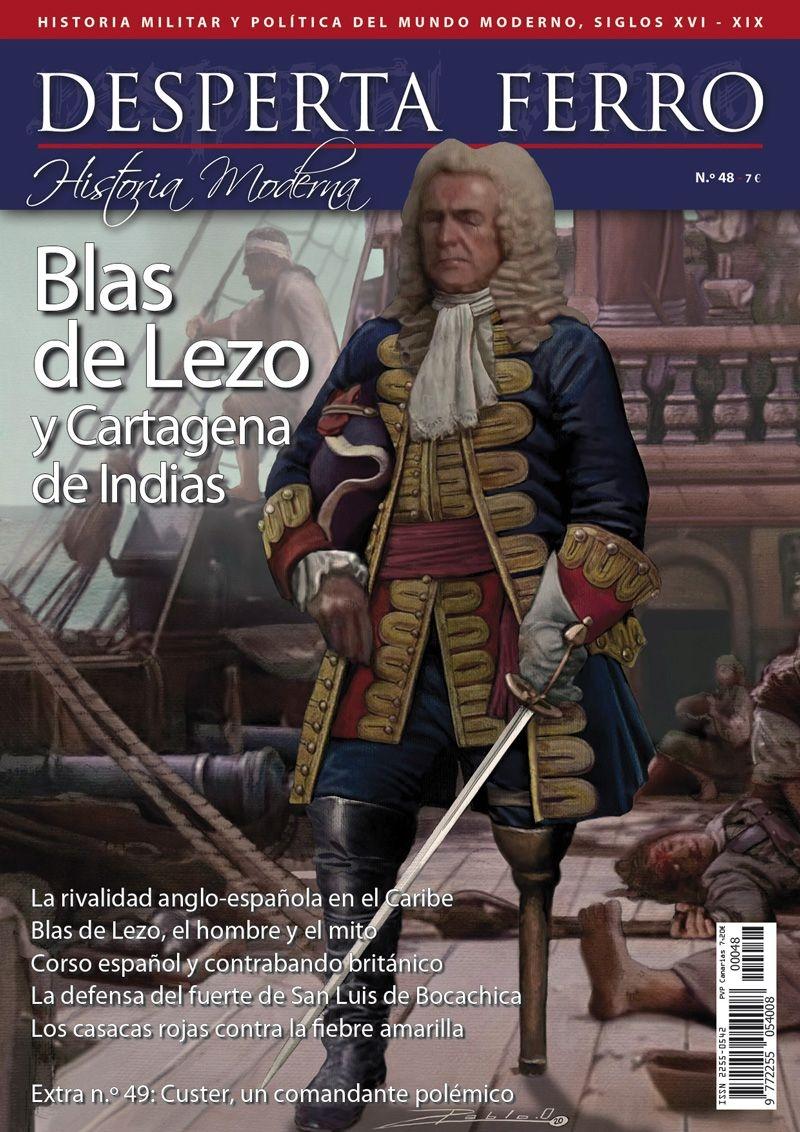 Desperta Ferro. Historia Moderna nº 48: Blas de Lezo y Cartagena de Indias.