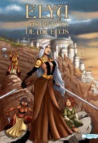 Elya. Las brumas de Asceltis - 3: El rey Akoreno