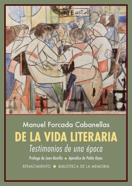 De la vida literaria "Testimonios de una época". 