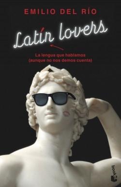 Latin Lovers "La lengua que hablamos (aunque no nos demos cuenta)". 