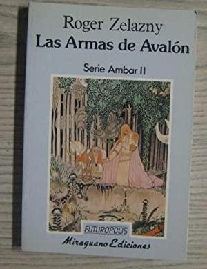 Las armas de Avalón "Serie Ámbar - II". 