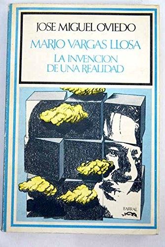 Mario Vargas Llosa. La invención de una realidad. 