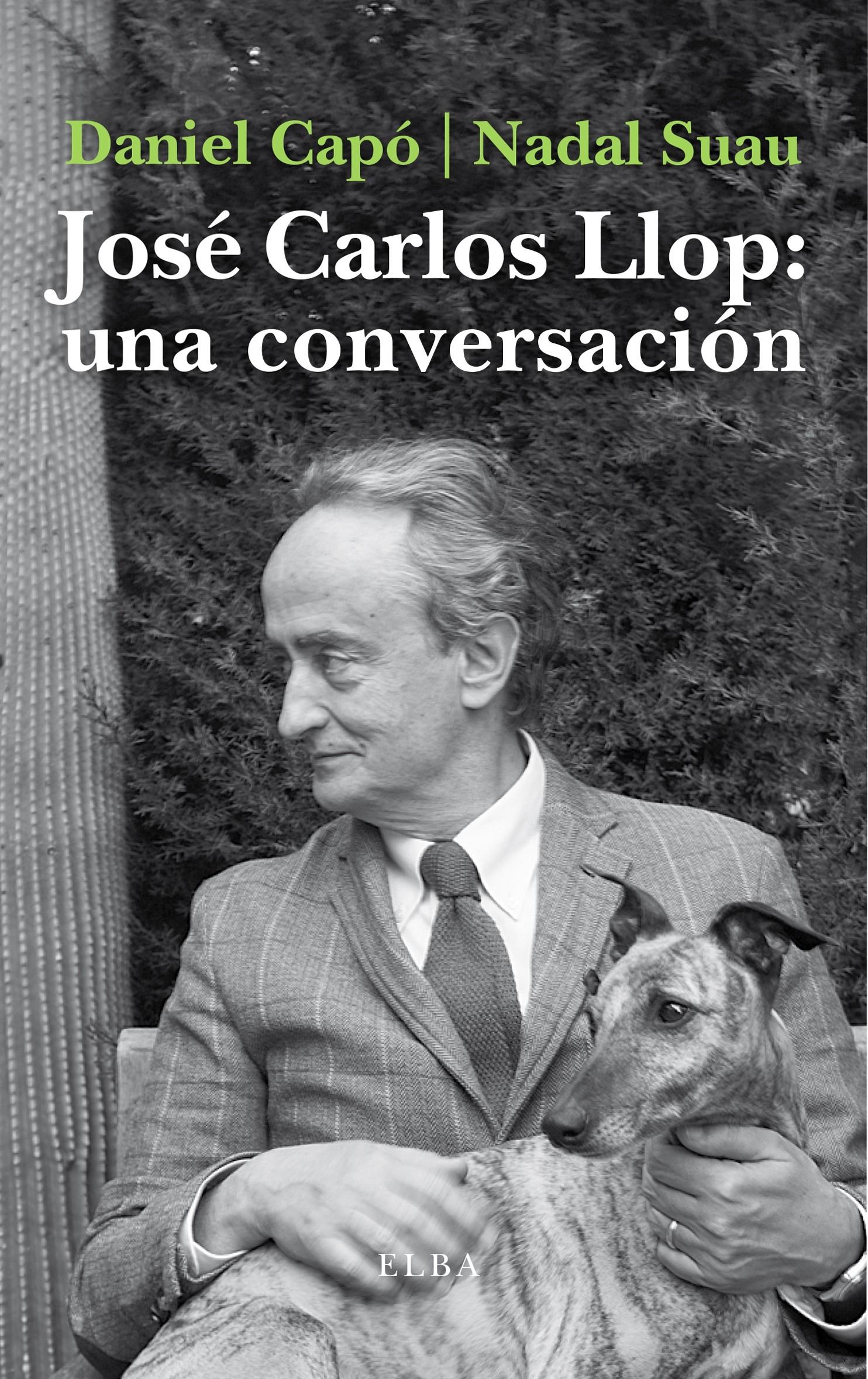José Carlos Llop: una conversación. 