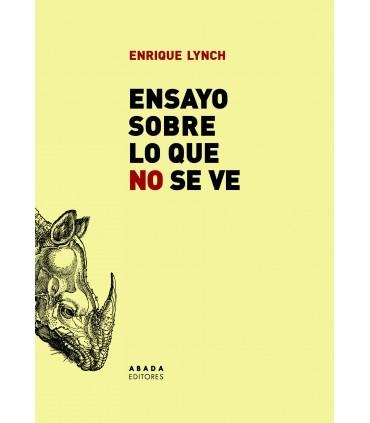 Ensayo sobre lo que no se ve.