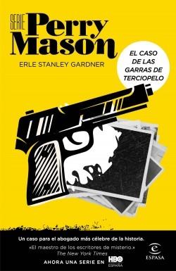 El caso de las garras de terciopelo "(Serie Perry Mason - 1)"