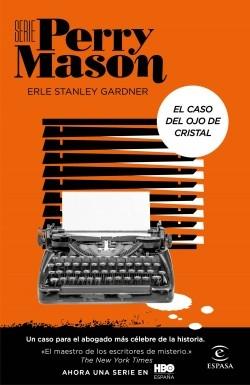 El caso del ojo de cristal "(Serie Perry Mason - 2)"