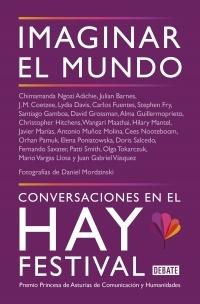 Imaginar el mundo "Conversaciones en el Hay Festival".