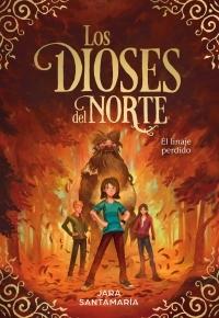 Los Dioses del Norte - 3: El linaje perdido.