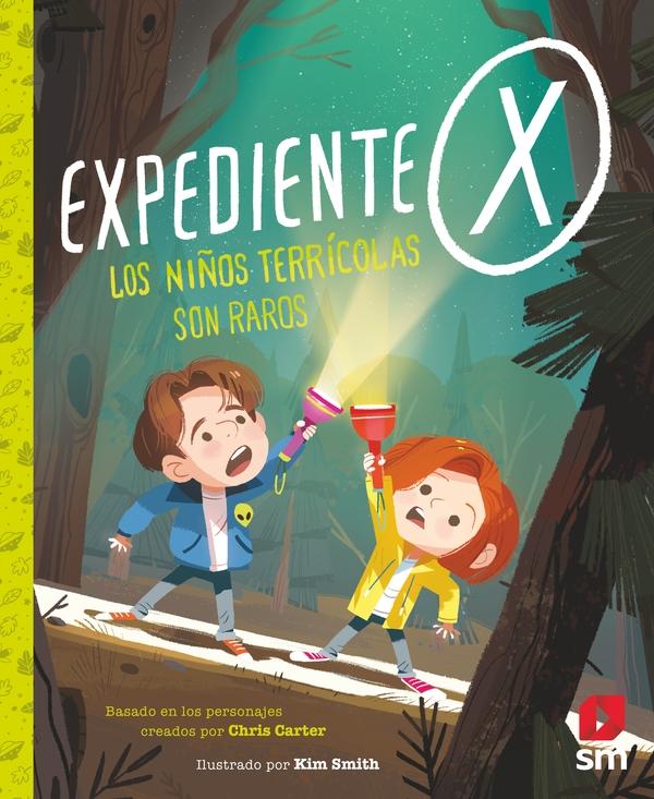 Expediente X. Los niños terrícolas son raros "(Basado en los personajes creados por Chris Carter)". 