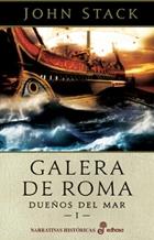 Galera de Roma "(Dueños del mar - I)". 
