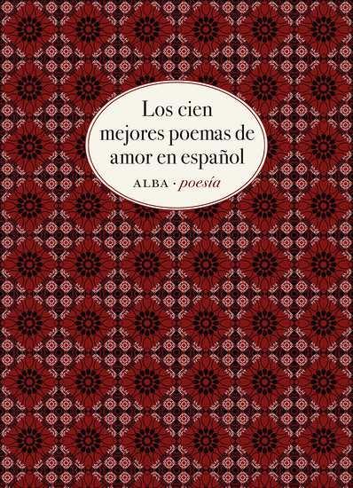 Los cien mejores poemas de amor en español