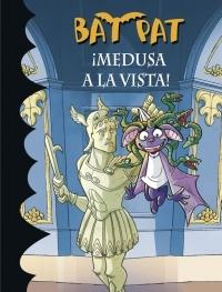 Bat Pat - 35: ¡Medusa a la vista!