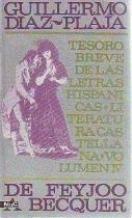 Tesoro breve de las letras hispánicas. Literatura castellana - Volumen IV "De Feyjoo a Becquer"