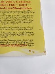 Palencia: cien años de vida y gobierno de la Ciudad (1421-1521) a través de las Actas Municipales.
