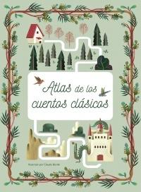 Atlas de los cuentos clásicos.