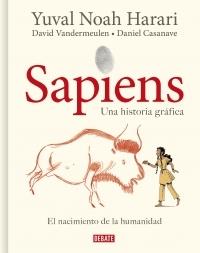 Sapiens. Una historia gráfica - I "El nacimiento de la humanidad"