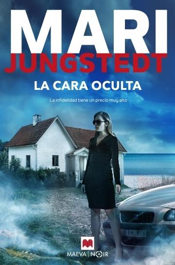 La cara oculta "(Saga Isla de Gotland - Comisario Anders Knutas - 13)"