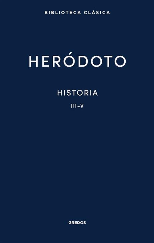 Historia - Libros III-V. 