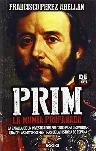 Prim, la momia profanada. 