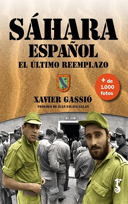 Sáhara español "El último reemplazo".