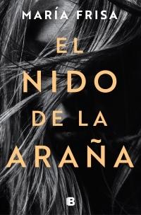 El nido de la araña.