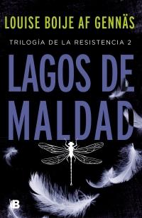 Lagos de maldad "(Trilogía de la Resistencia - 2)". 