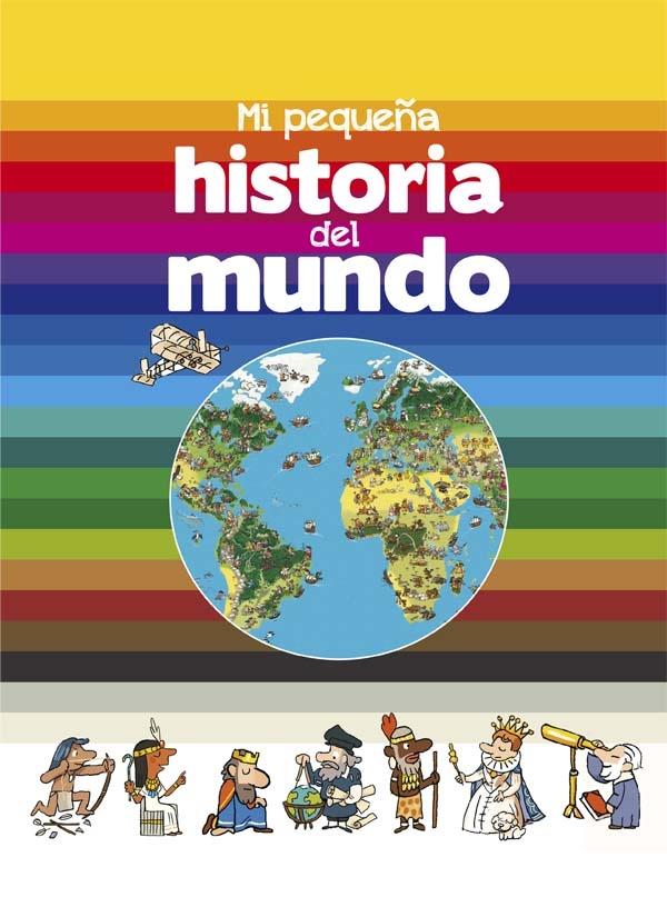 Mi pequeña historia del mundo