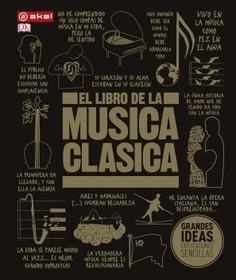 El libro de la Música Clásica "Una completa guía de música clásica para todos"