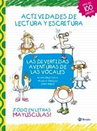 Las divertidas aventuras de las vocales · López Ávila, Pilar: Rubio, Emma:  Torcida, Mª Luisa: BRUÑO, EDITORIAL -978-84-216-8758-1 - Libros Polifemo