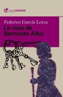 La casa de Bernarda Alba. 