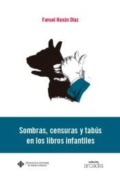 Sombras, censuras y tabús en los libros infantiles. 