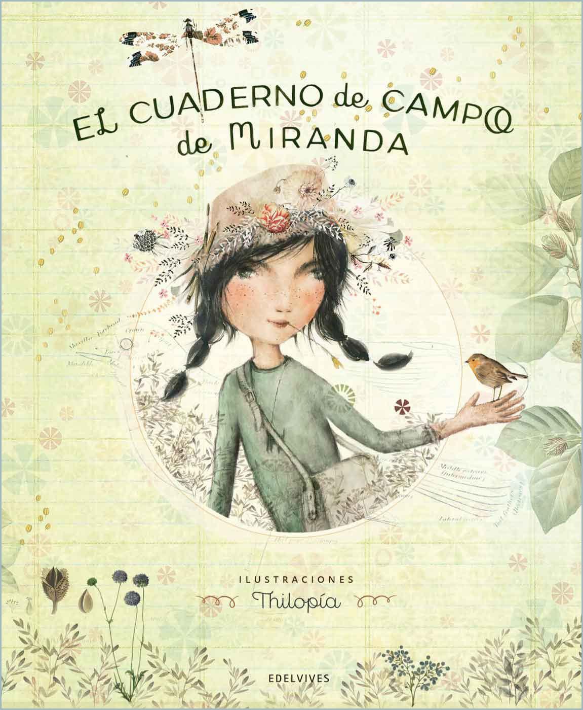 El cuaderno de campo de Miranda. 