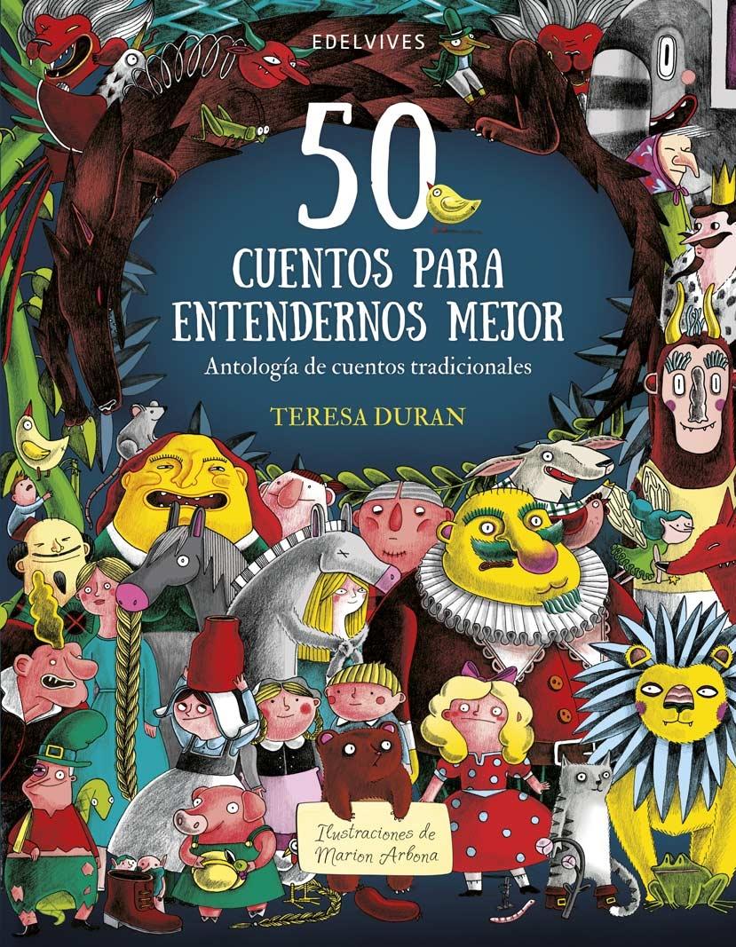 50 cuentos para entendernos mejor. 