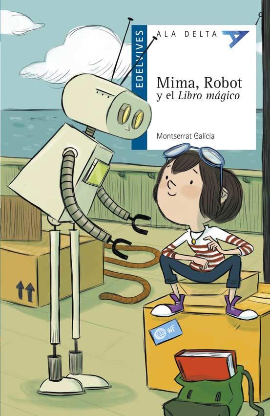 Mima, Robot y el "Libro mágico". 
