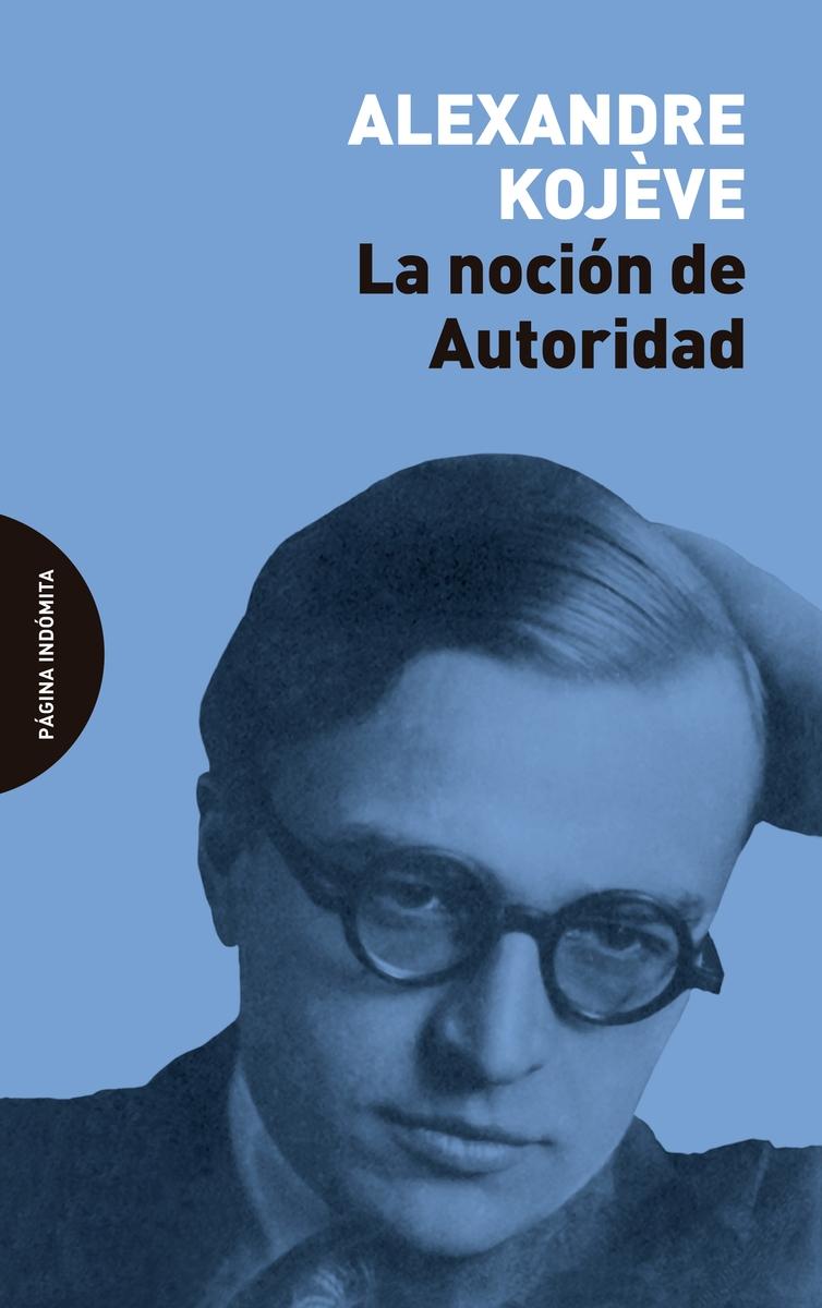 La noción de Autoridad. 